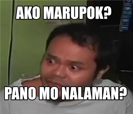 Featured image of post Di Ako Marupok Meme