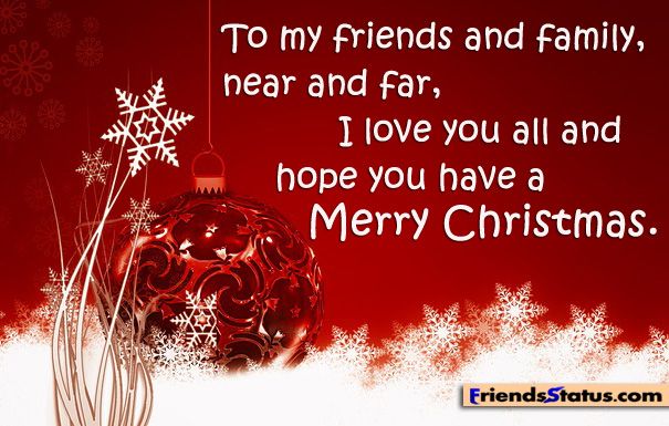Featured image of post Merry Christmas Quotes For Friends And Family